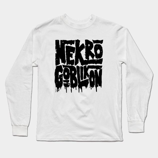 Nekrogoblikon Goblin Metal Long Sleeve T-Shirt by chancgrantc@gmail.com